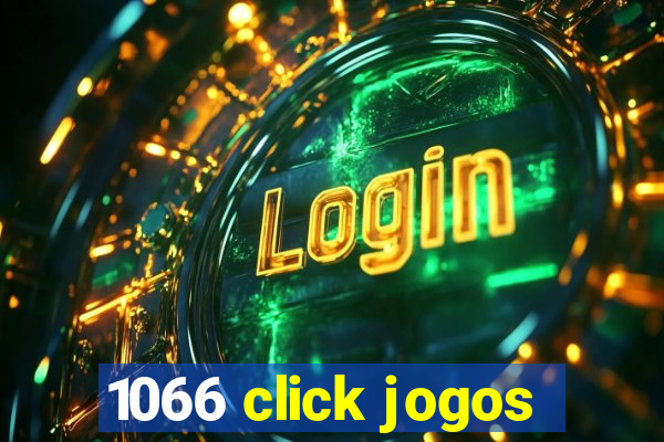 1066 click jogos